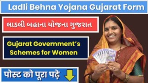 Ladli Behna Yojana Gujarat Form 2024 Step by Step Guide to Gujarat Form